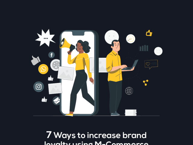 Ways to Foster Brand Loyalty through M-Commerce; oureacorp designs